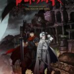 Berserk: The Golden Age Arc I – The Egg of the King Episode 1
